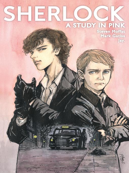 Title details for Sherlock: A Study In Pink (2016), Issue 4 by Steven Moffat - Available